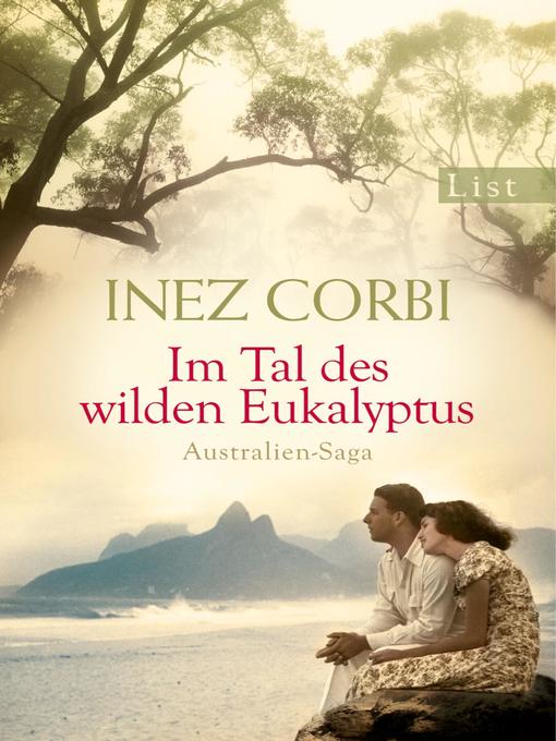 Title details for Im Tal des wilden Eukalyptus by Inez Corbi - Available